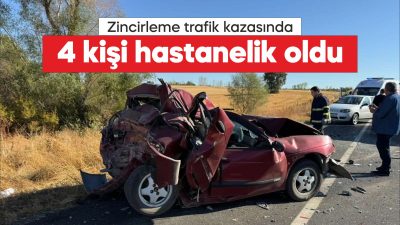 Kırklareli'nde kamyonet ile 2 otomobilin karıştığı zincirleme trafik kazasında 4