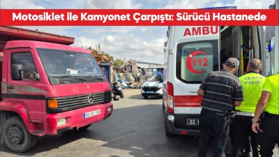Kamyonet ile çarpışan motosikletin sürücüsü yaralandı.