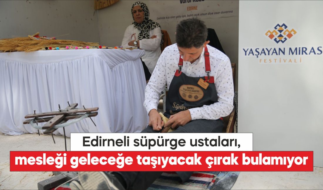 Kentte yarım asır önce 400'ü bulan süpürge ustası sayısı, bugün