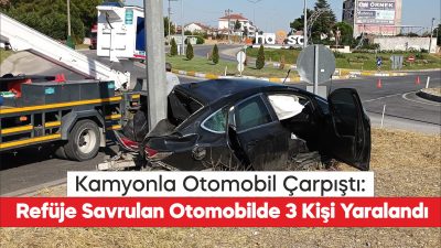 Havsa'da kamyon ile otomobilin çarpıştığı kazada 3 kişi yaralandı