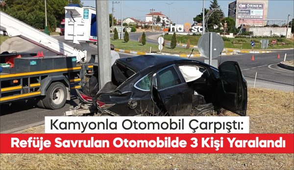 Havsa'da kamyon ile otomobilin çarpıştığı kazada 3 kişi yaralandı