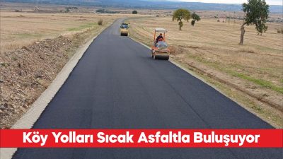 Edirne'de köy yollarını asfaltlama çalışmaları devam ediyor.