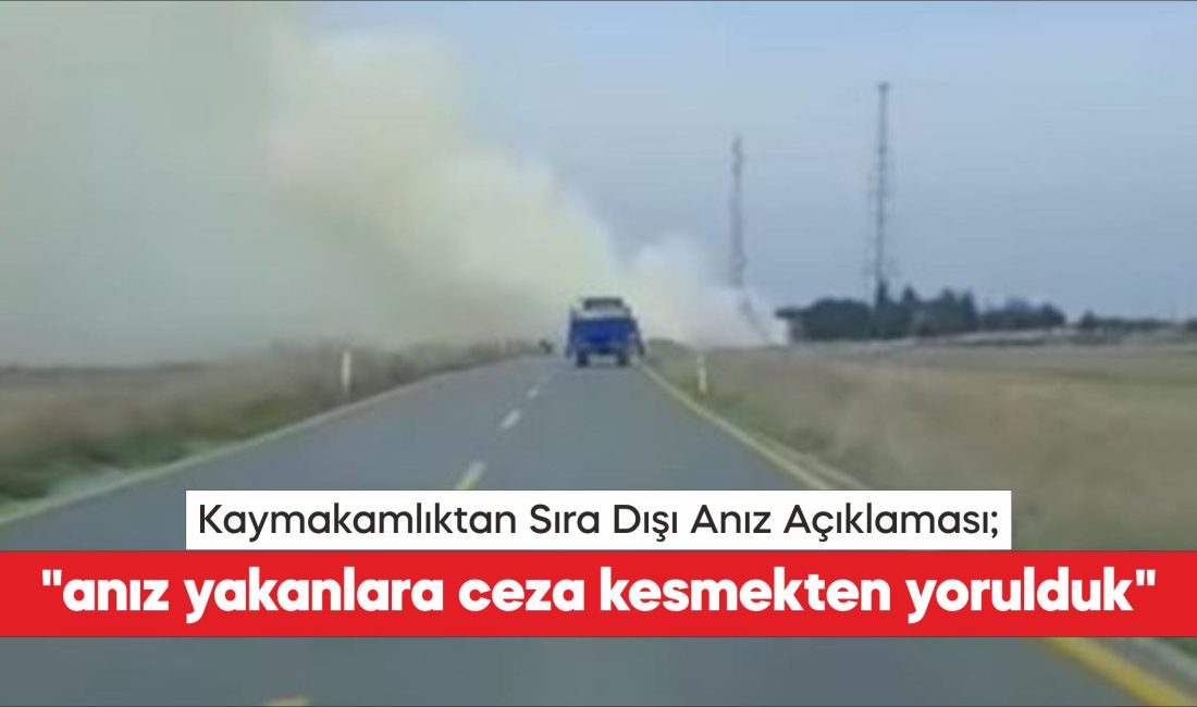 Edirne’nin İpsala İlçesi Kaymakamlığı çiftçileri anız yakmamaları hususunda uyardı. İpsala