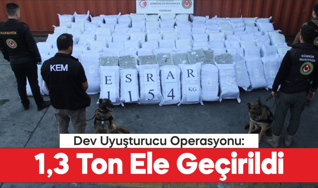 Gümrükler Muhafaza Müdürlüğü ekipleri Tekirdağ ve Edirne'de 1,3 ton uyuşturucu