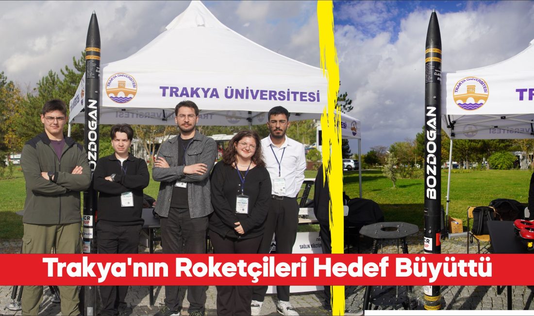 Trakya Roket Takımı, "Bozdoğan" roketini daha yüksek irtifaya çıkarmayı hedefliyor