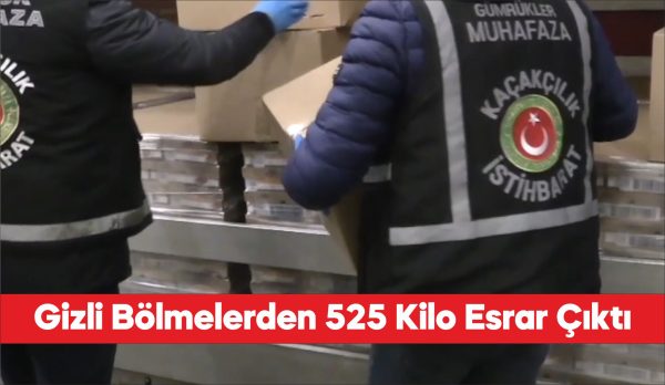 Kapıkule ve İpsala gümrük kapılarındaki operasyonlarda 525 kilogram uyuşturucuya el