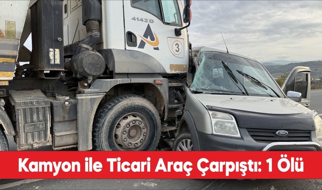 Çanakkale'de kamyon ile ticari aracın çarpıştığı kazada 1 kişi öldü