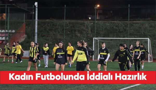 Edirne'nin tek kadın futbol takımı yeni sezona şampiyonluk hedefiyle hazırlanıyor.
