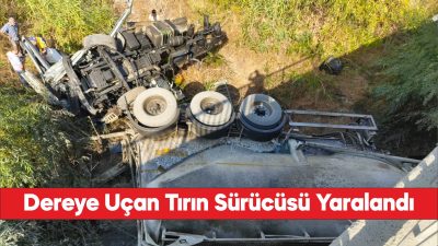 Kırklareli'nde köprüden dereye düşen tırın sürücüsü yaralandı.