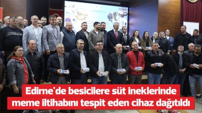 Edirne’de besicilere, büyükbaş hayvancılıkta verimliliğin artırılması amacıyla mastitis (süt ineklerinde