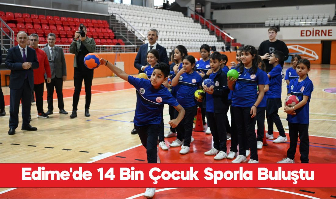 Edirne Valisi Yunus Sezer, “Okuldan Spora” ve “Mahalle Ligi” projeleriyle