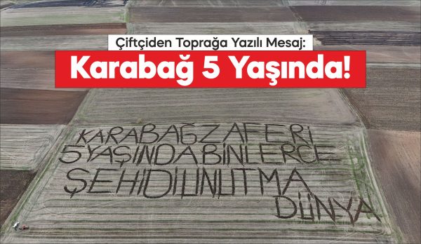 Tarlasına yazdığı kutlama mesajlarıyla bilinen Kırklarelili çiftçi bu kez de