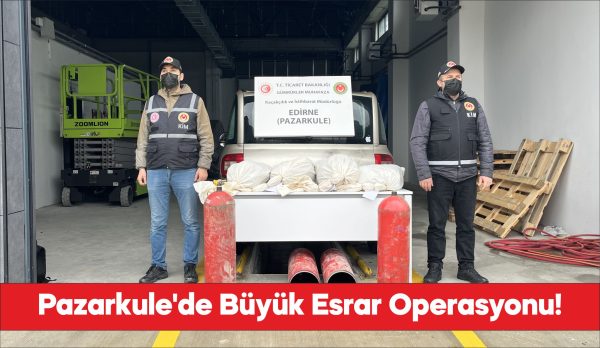 Pazarkule Sınır Kapısı'nda otomobilde 19 kilo 692 gram esrar ele