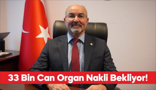 Türkiye'de yaklaşık 33 bin hasta organ nakli bekliyor