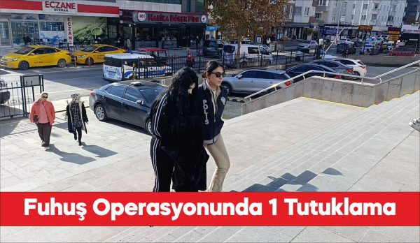 Tekirdağ’da düzenlenen fuhuş operasyonunda 1 kişi tutuklandı