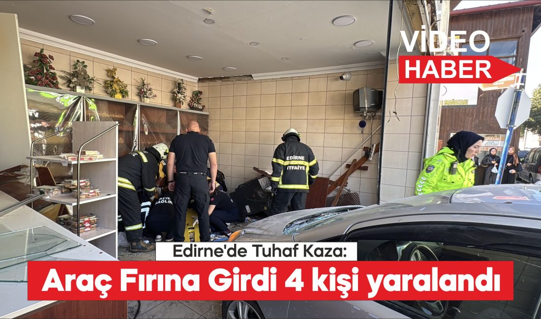 Edirne'de otomobilin ekmek fırınına girdiği