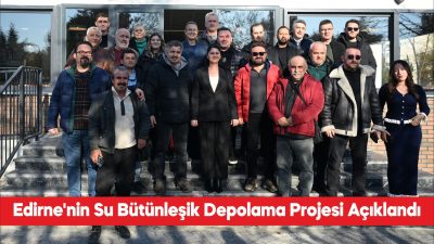 Edirne Belediye Başkanı Filiz Gencan, kentteki su depolarının tamamının birbirine