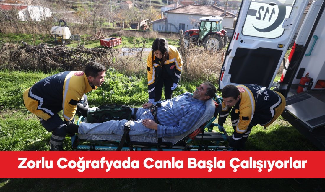 Kırklareli’nde görev yapan sağlık ekipleri, hayat kurtarmak için zorlu şartlarda