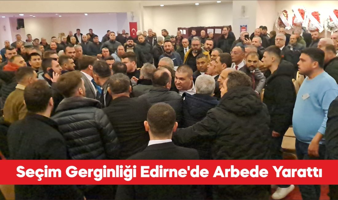 Edirne Şoförler ve Otomobilciler Odasının 32. olağan Genel Kurulunda, seçimde