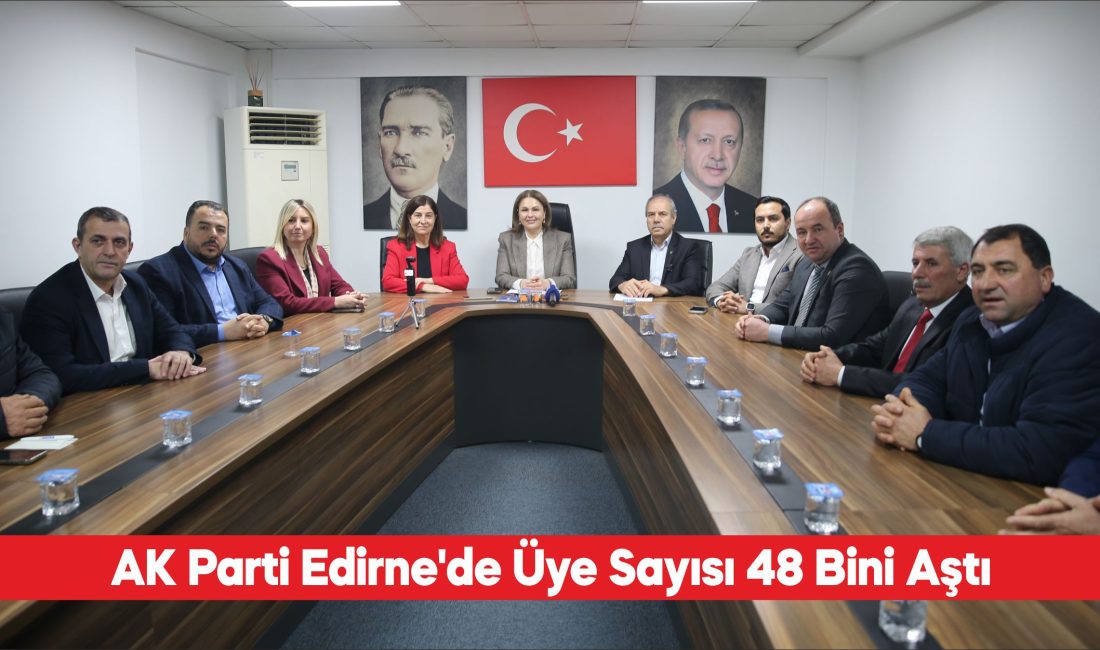 AK Parti Edirne İl Başkan Yardımcısı Rasim Özgün, Edirne’de üye