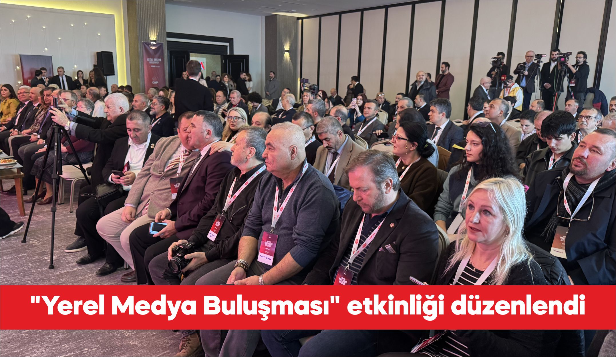 CHP Genel Merkezi tarafından yerel medyanın güçlendirilmesi, yerel ile ulusal