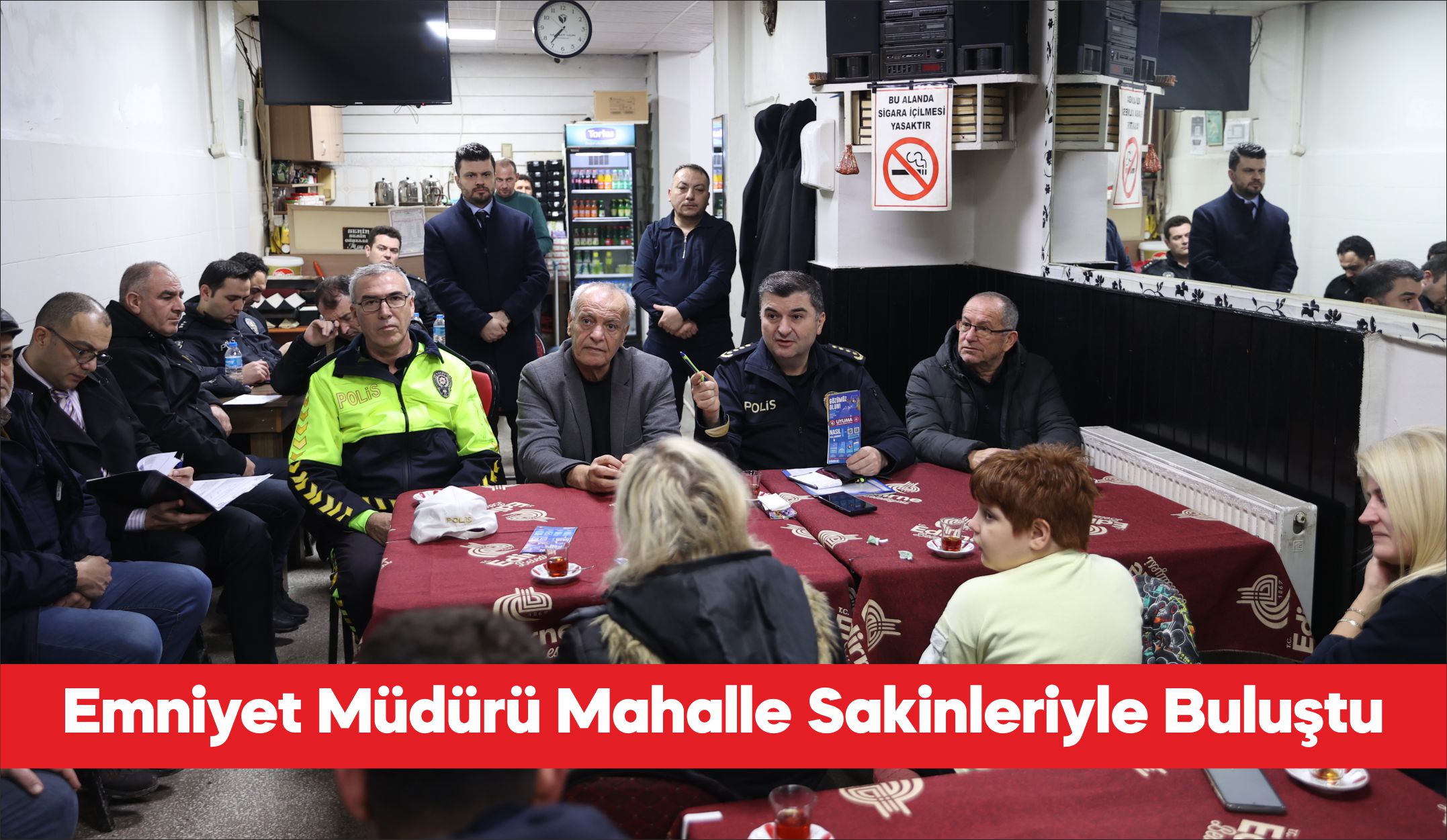 Edirne Emniyet Müdürü Muhittin Ayhan, Dilaverbey ve Mithatpaşa mahallelerinin sakinleriyle