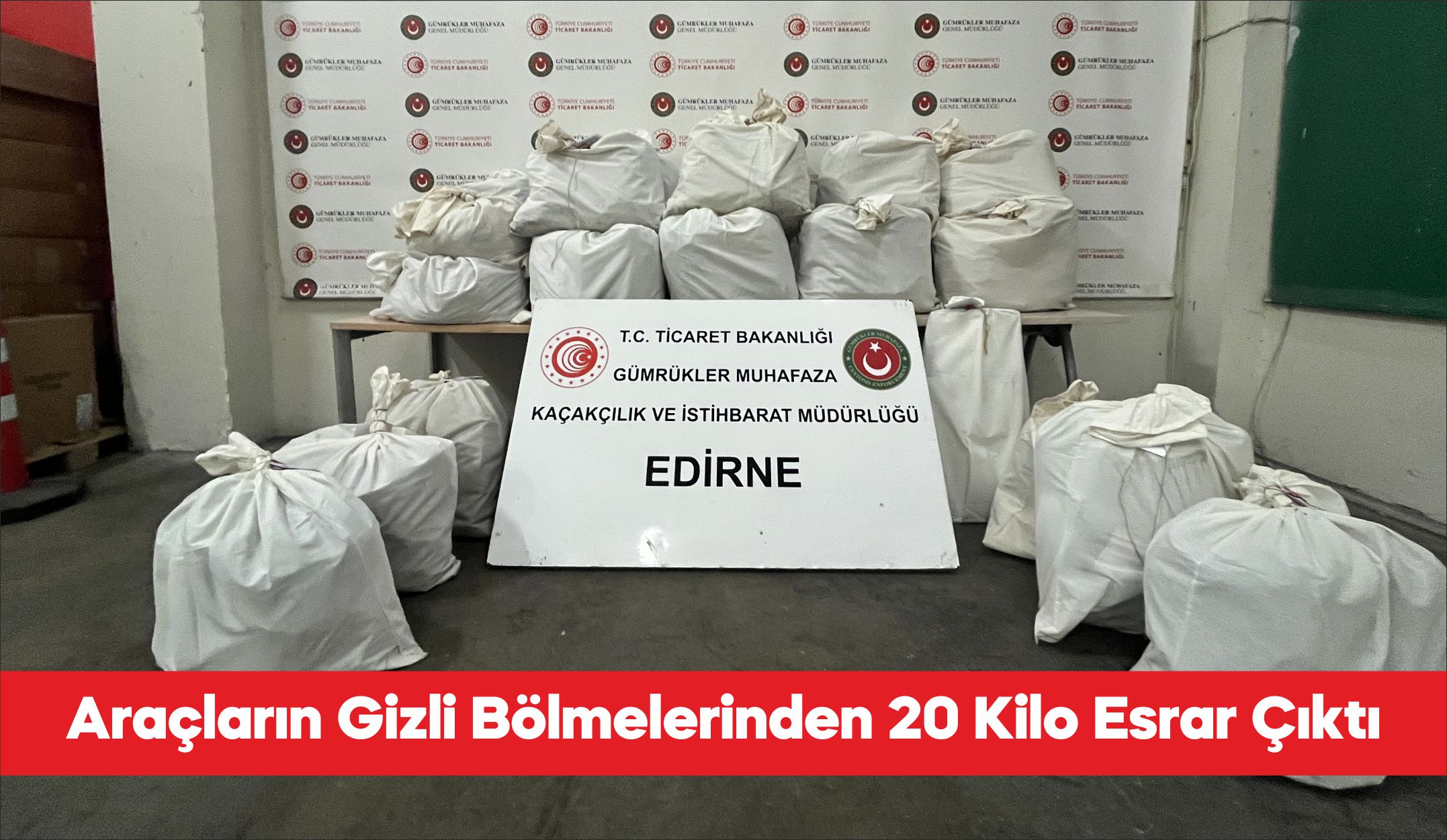 Kapıkule Sınır Kapısı’ndaki iki otomobilde 20 kilo 812 gram esrar