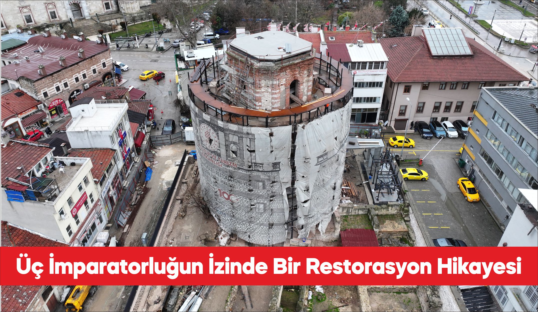 Edirne’de Roma, Bizans ve Osmanlı dönemlerinin izlerini taşıyan ve restorasyonunda