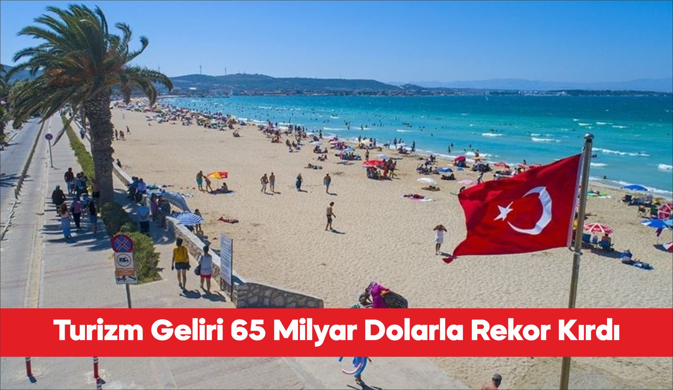 Türkiye'nin turizm geliri, 2025'te bir önceki yıla göre yüzde 6,8