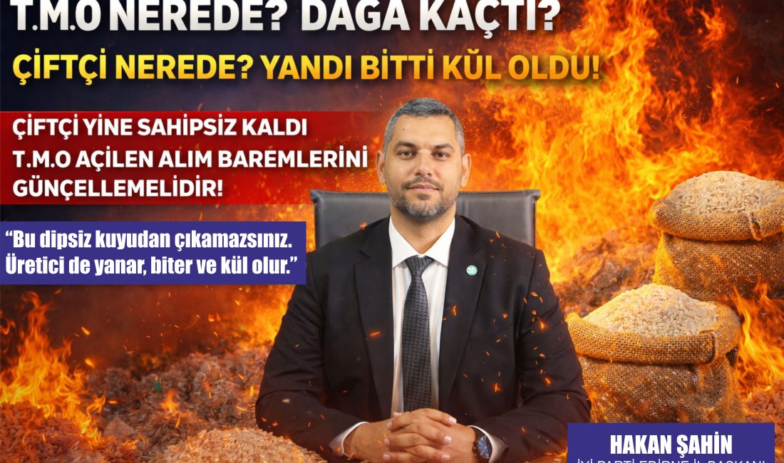 İYİ Parti Edirne İl Başkanı Hakan Şahin’den sert tepki: “Ofis