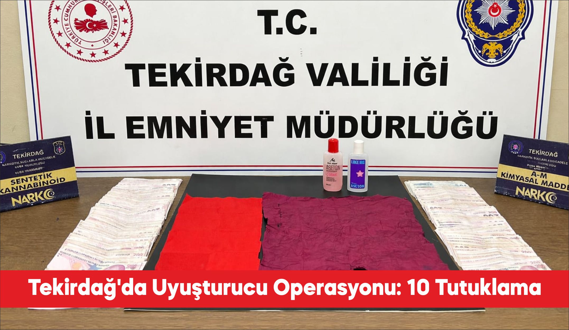 Tekirdağ’da düzenlenen uyuşturucu operasyonlarında gözaltına alınan 10 zanlı tutuklandı. İl
