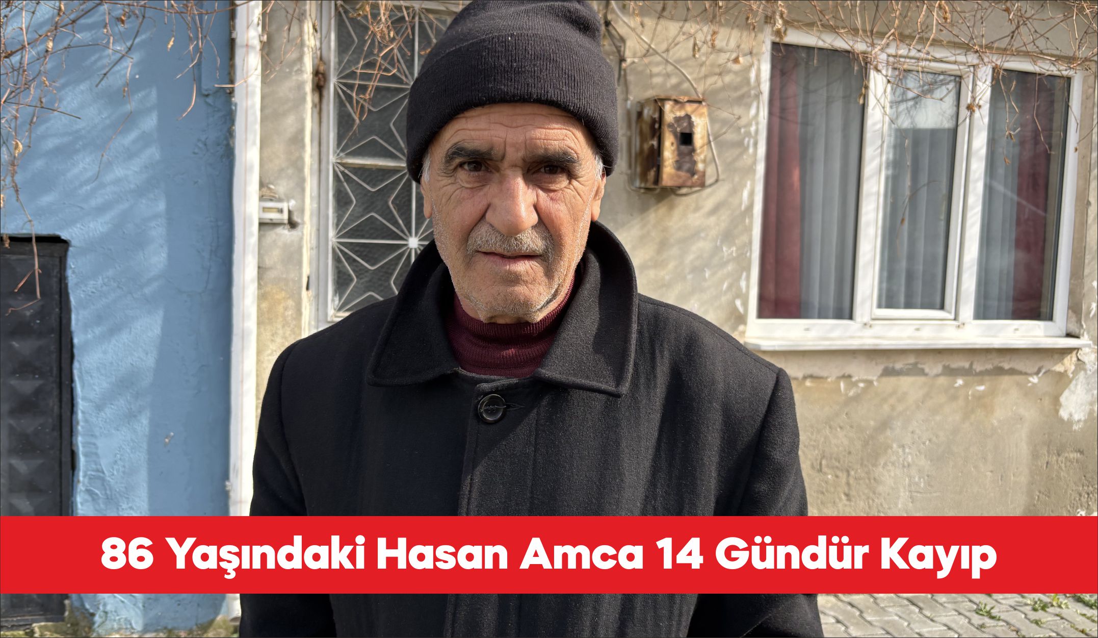 Çanakkale’nin Lapseki ilçesinde 86 yaşındaki Hasan Yalçınkaya’dan 14 gündür haber