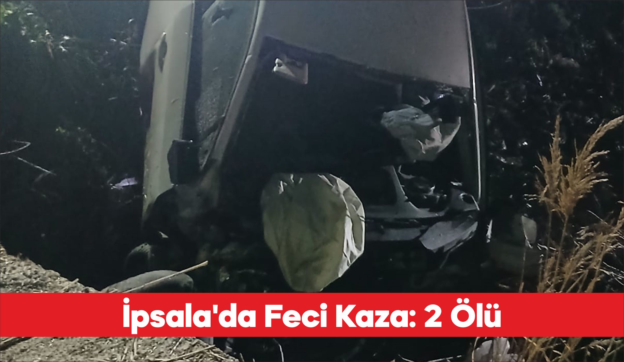 Edirne’nin İpsala ilçesinde şarampole devrilen otomobilde 2 kişi hayatını kaybetti.