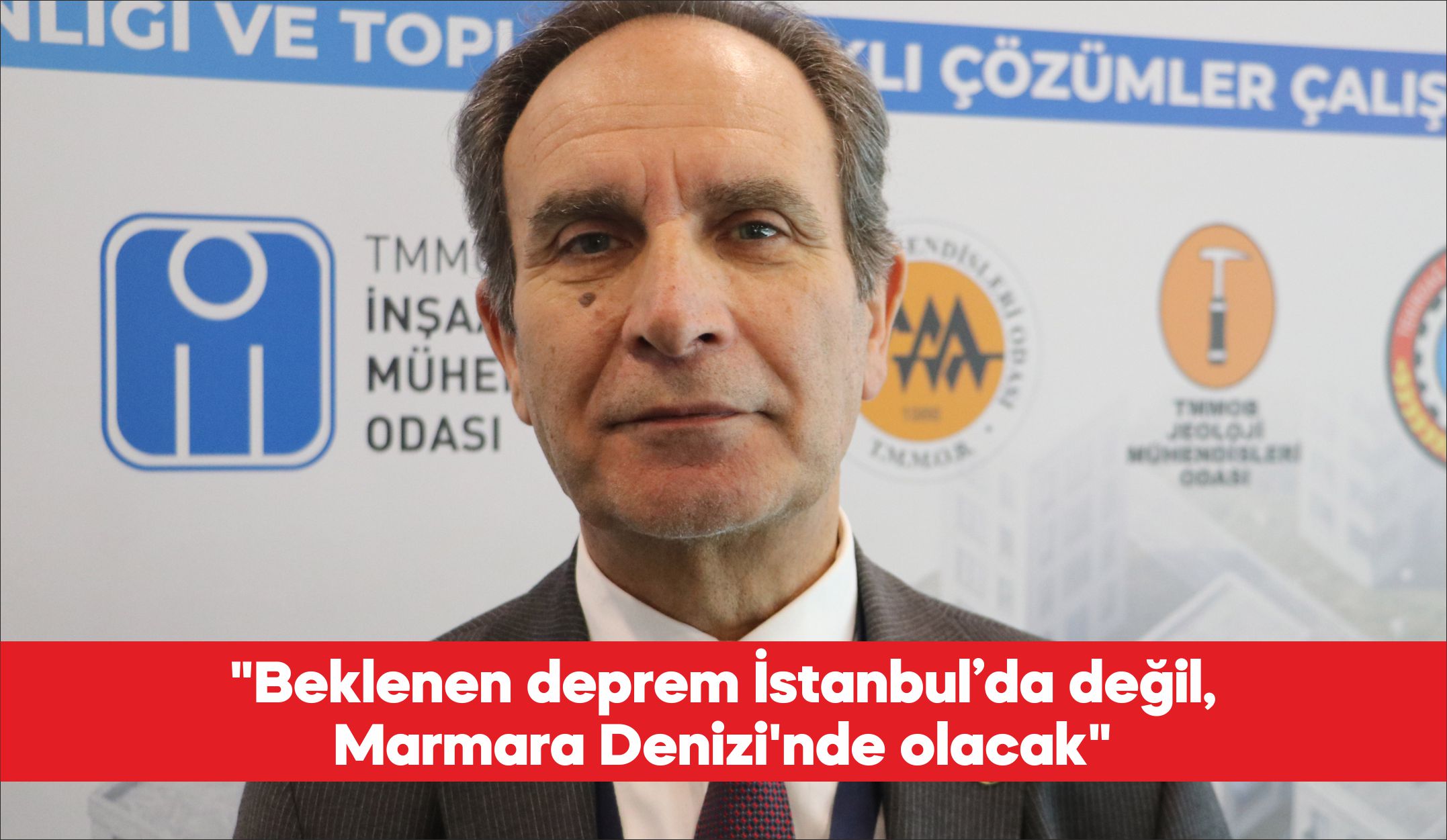 Deprem uzmanı Prof. Dr. Haluk Eyidoğan, Marmara Denizi’nde meydana gelmesi