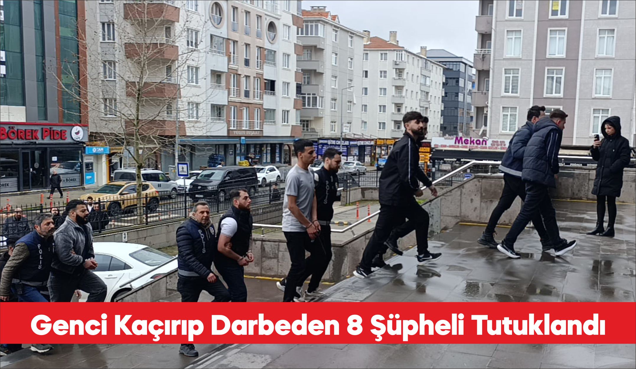 Tekirdağ’ın Kapaklı ilçesinde bir gencin kaçırılıp darbedildiği iddiasıyla gözaltına alınan