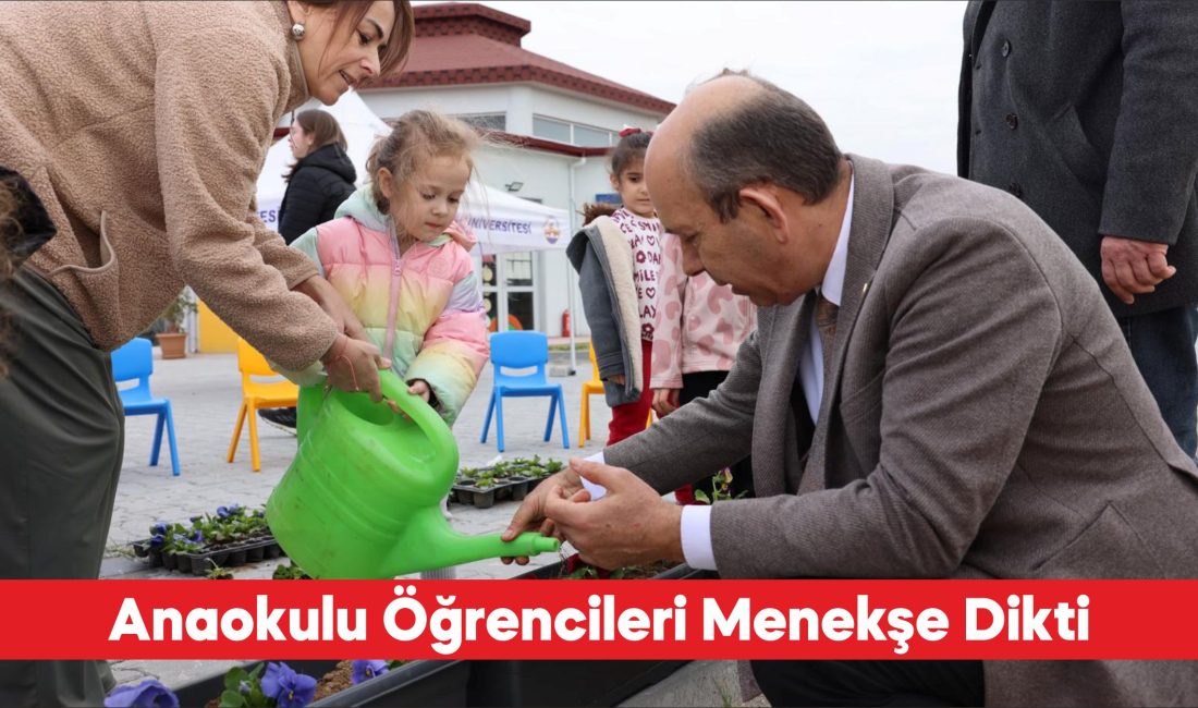 Trakya Üniversitesi Zeynep-Mustafa Taş Uygulama Anaokulunun öğrencileri “Doğaya Bir Çiçek