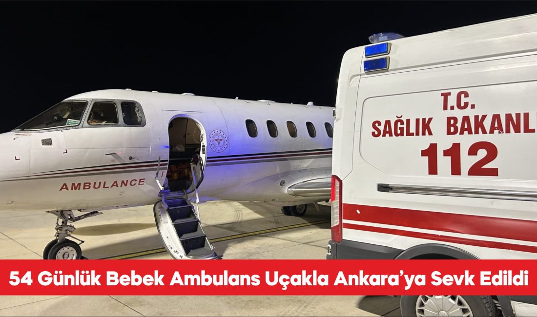 Çanakkale’de hastalanan 54 günlük bebek, ambulans uçakla Ankara’ya sevk edildi.