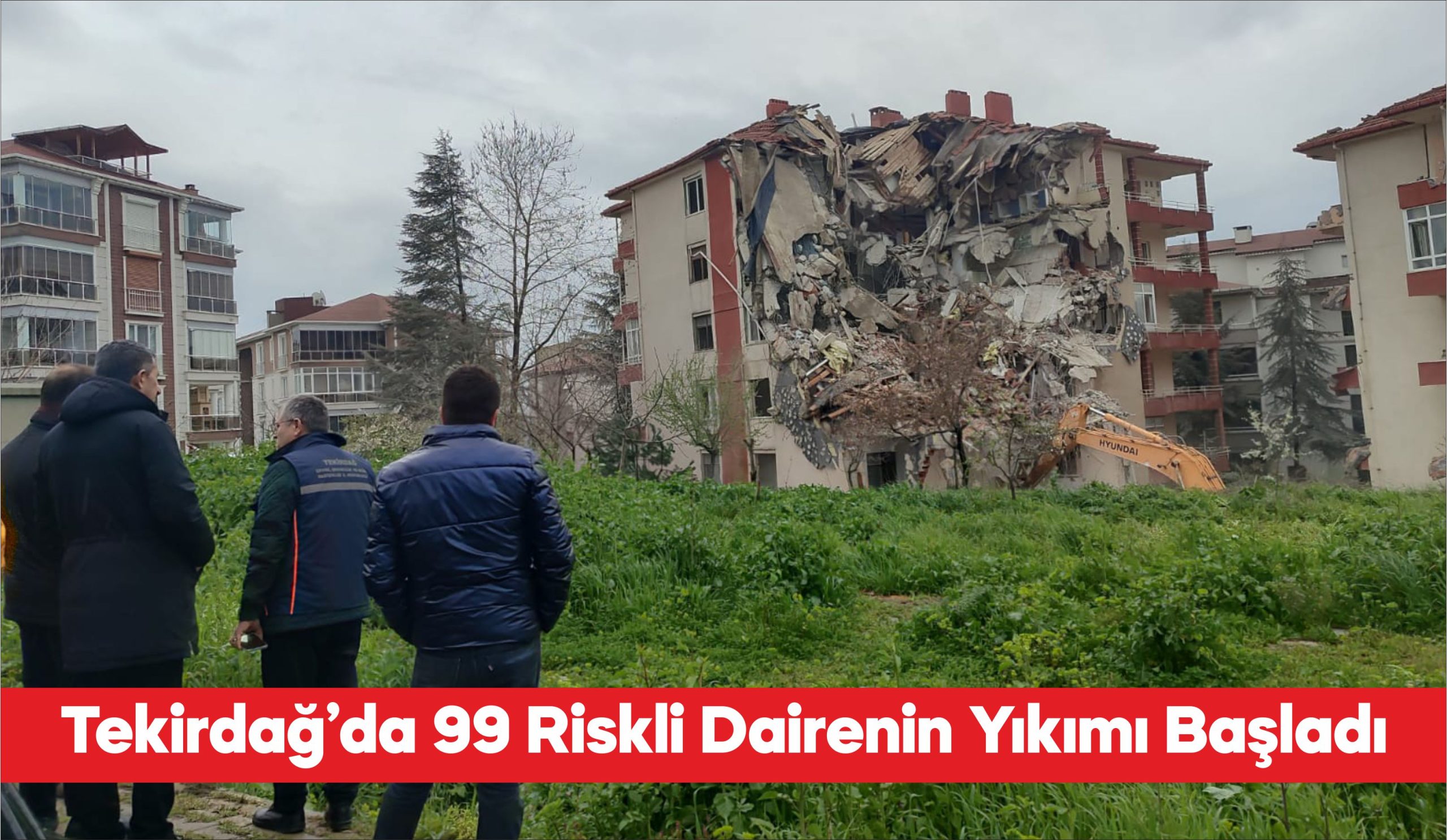Tekirdağ’da riskli olduğu tespit edilen 99 dairenin yıkımına başlandı. Tekirdağ
