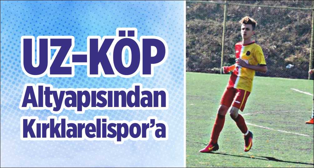 UZ-KÖP altyapısından Kırklarelispor’ a Edirne ve diğer bölgelerde kalecilik hayatını sürdüren tecrübeli kaleci Nail
