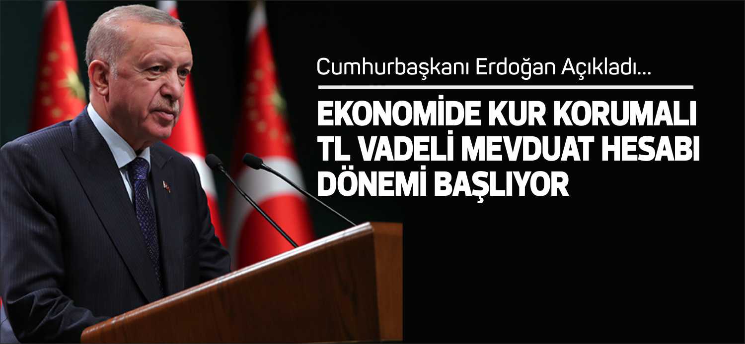 Cumhurbaşkanı Recep Tayyip Erdoğan  geçtiğimiz akşam duyurulan dövizin muhtemel getirisine