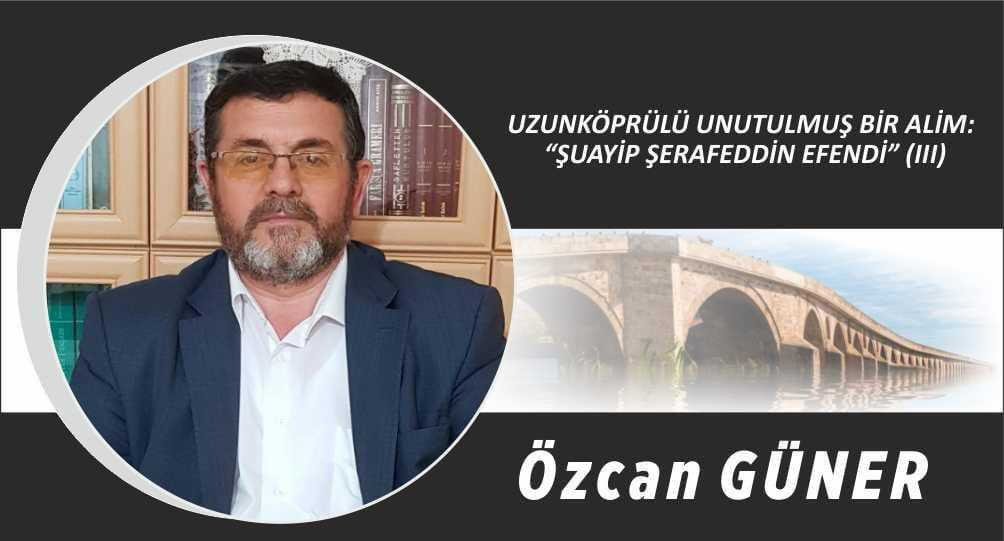 Kıymetli dostlarım, Geçen haftalarda Şuayip Şerafeddin Efendi’nin hayatından kesitler paylaşmıştım.