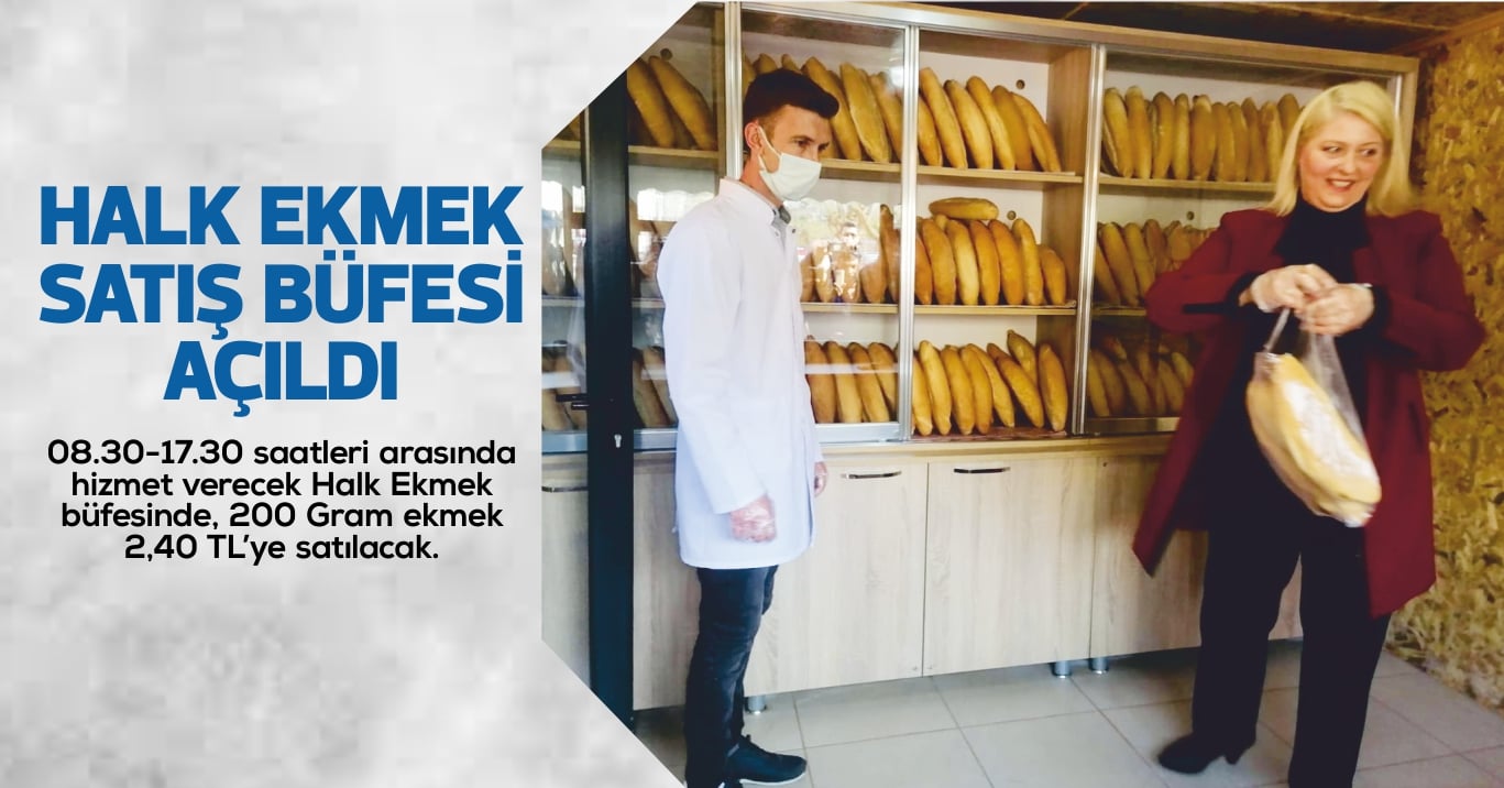 08.30-17.30 saatleri arasında hizmet verecek Halk Ekmek büfesinde, 200 Gram