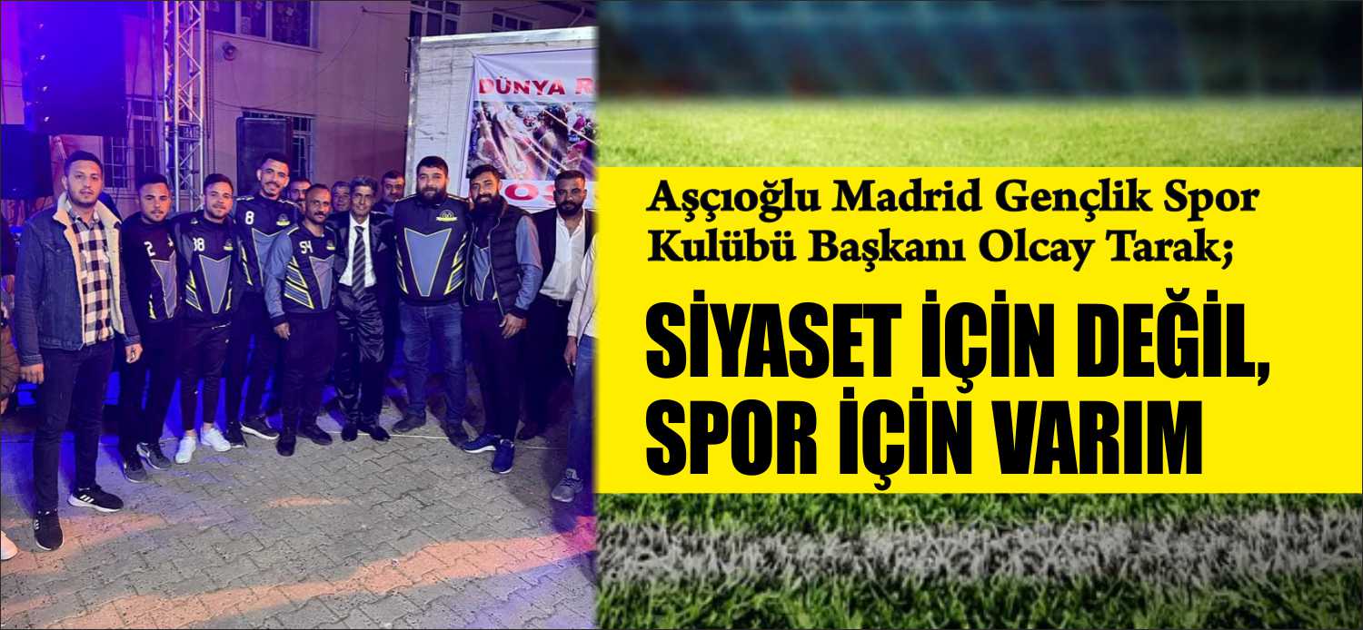 İlçemizde spora yönelik çalışmaları ile büyük takdir gören aynı zamanda