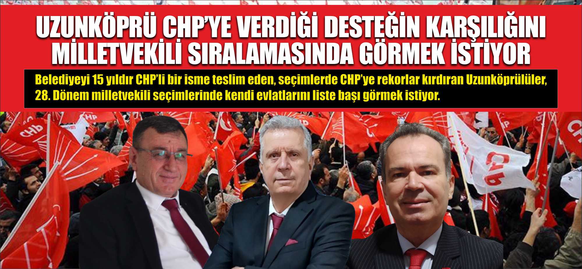 • Belediyeyi 15 yıldır CHP’li bir isme teslim eden, seçimlerde