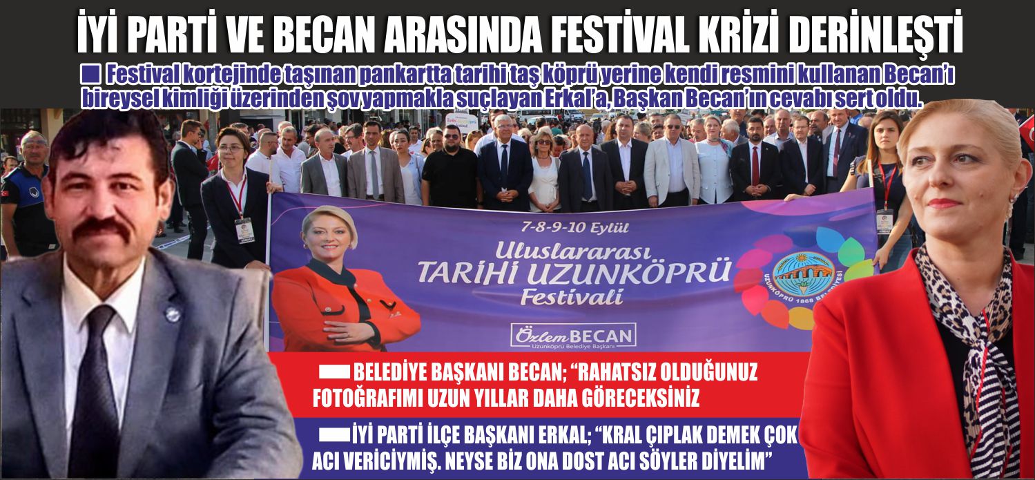 Festival kortejinde taşınan pankartta tarihi taş köprü yerine kendi resmini