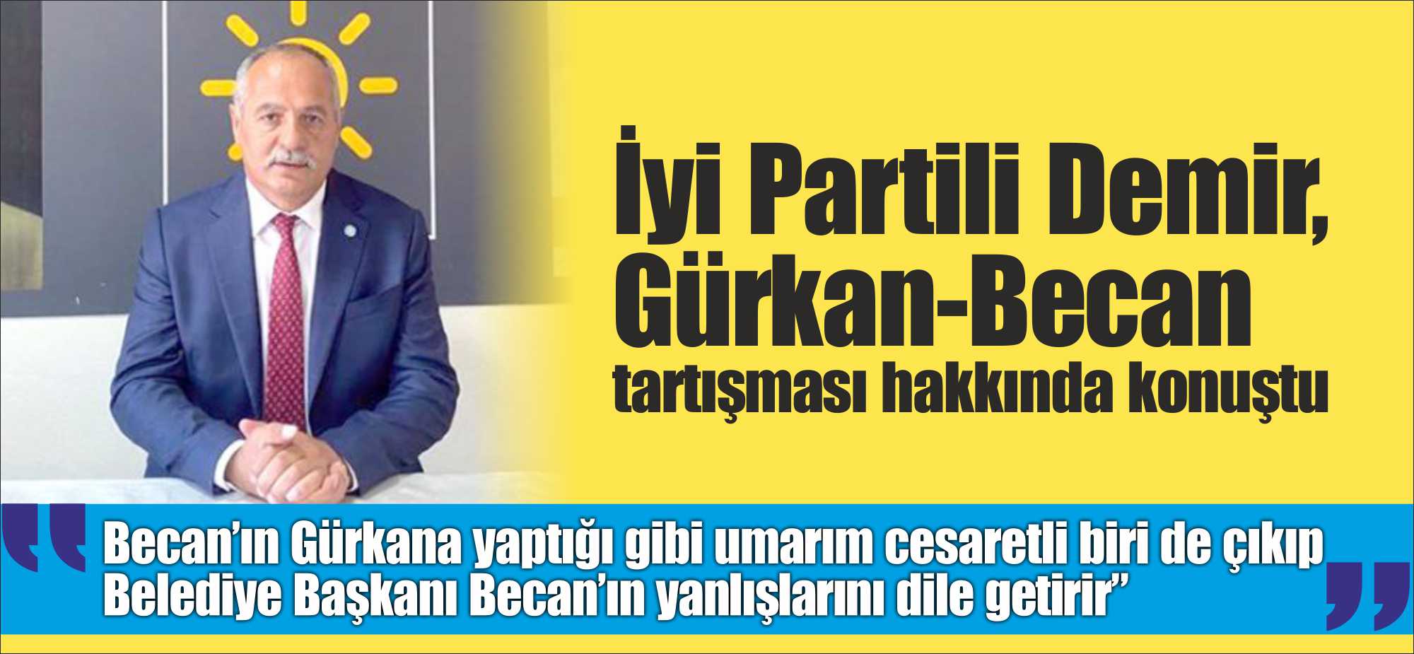 İyi Partili Demir, Gürkan-Becan tartışması hakkında konuştu “TUZ KOKTU ARTIK. MIZRAK ÇUVALA SIĞMIYOR” Edirne CHP İl Kongresinde Uzunköprü Belediye Başkanı Özlem Becan ve