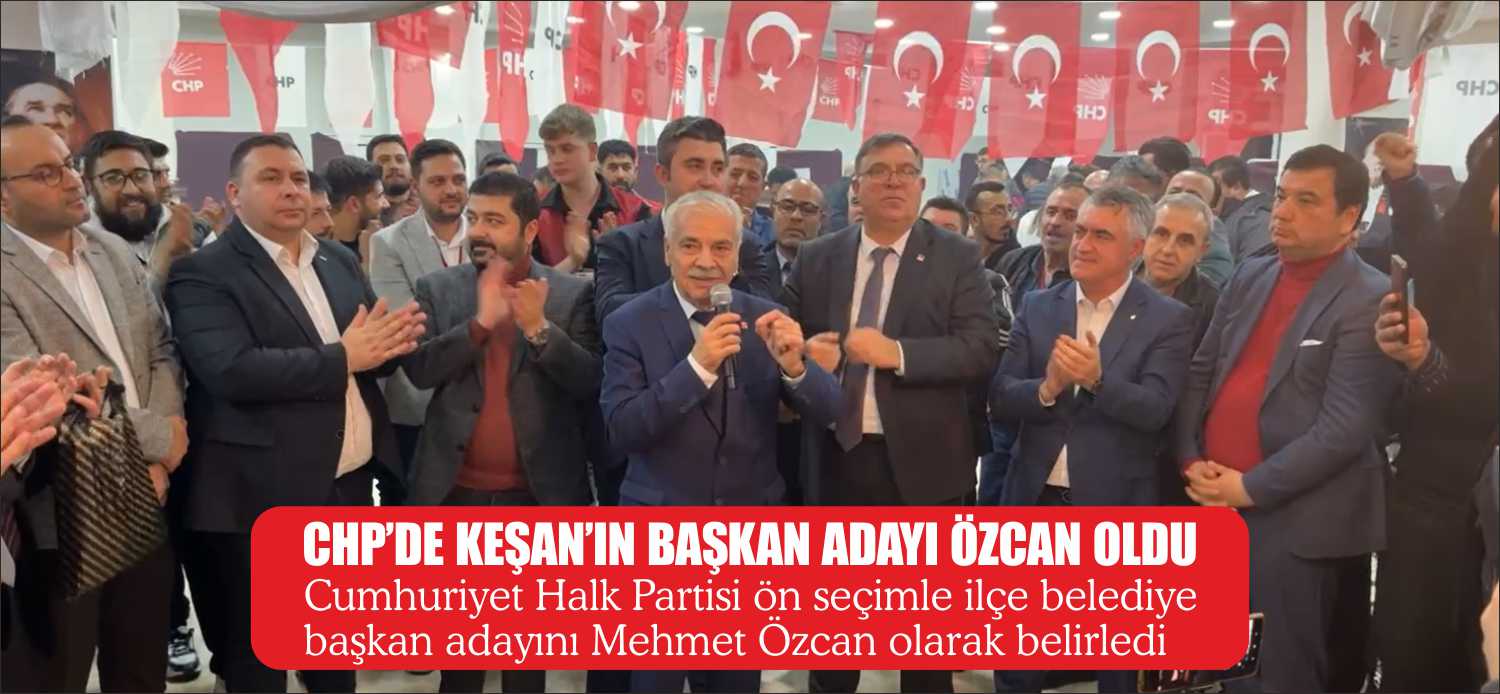 Cumhuriyet Halk Partisi Keşan İlçe örgütü 30 Aralık Cumartesi günü