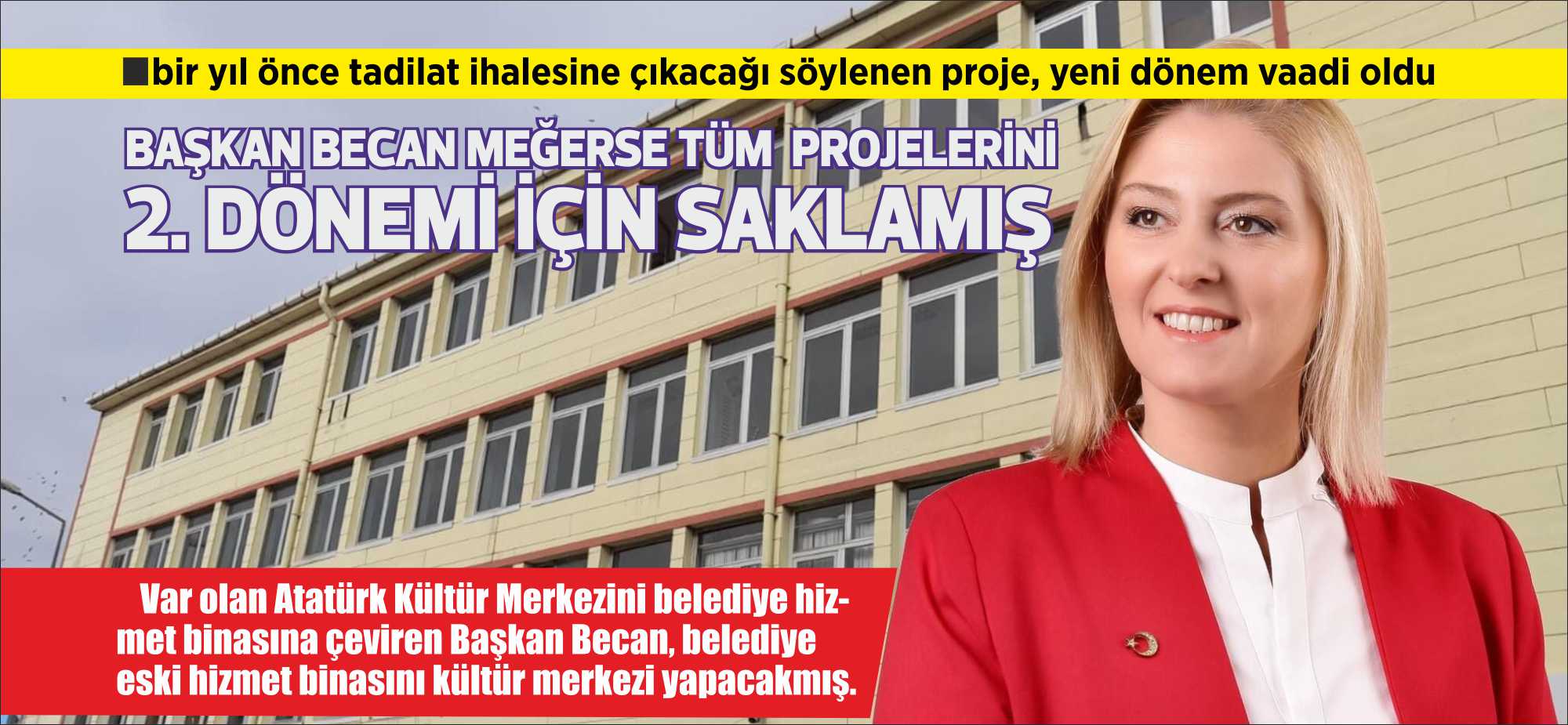 Bir yıl önce tadilat ihalesine çıkacağı söylenen proje, yeni dönem