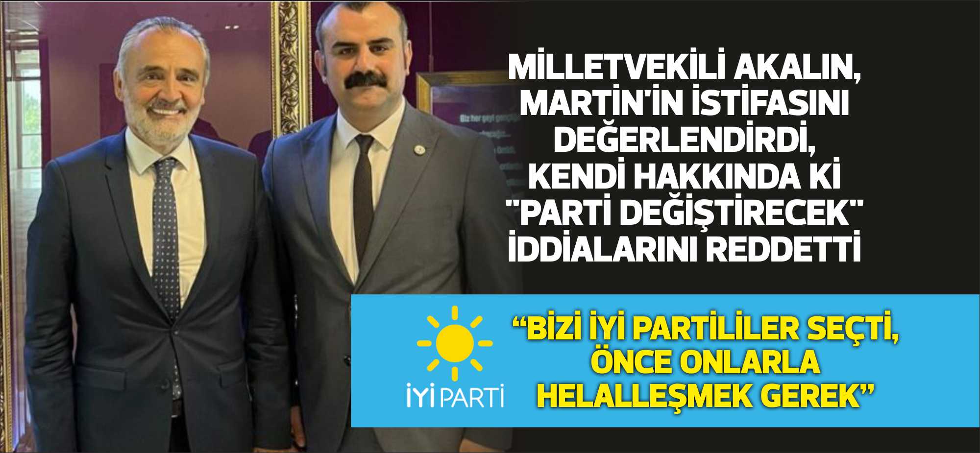 İYİ Parti Edirne Milletvekili Mehmet Akalın, Uzunköprü Belediye Başkanı Ediz