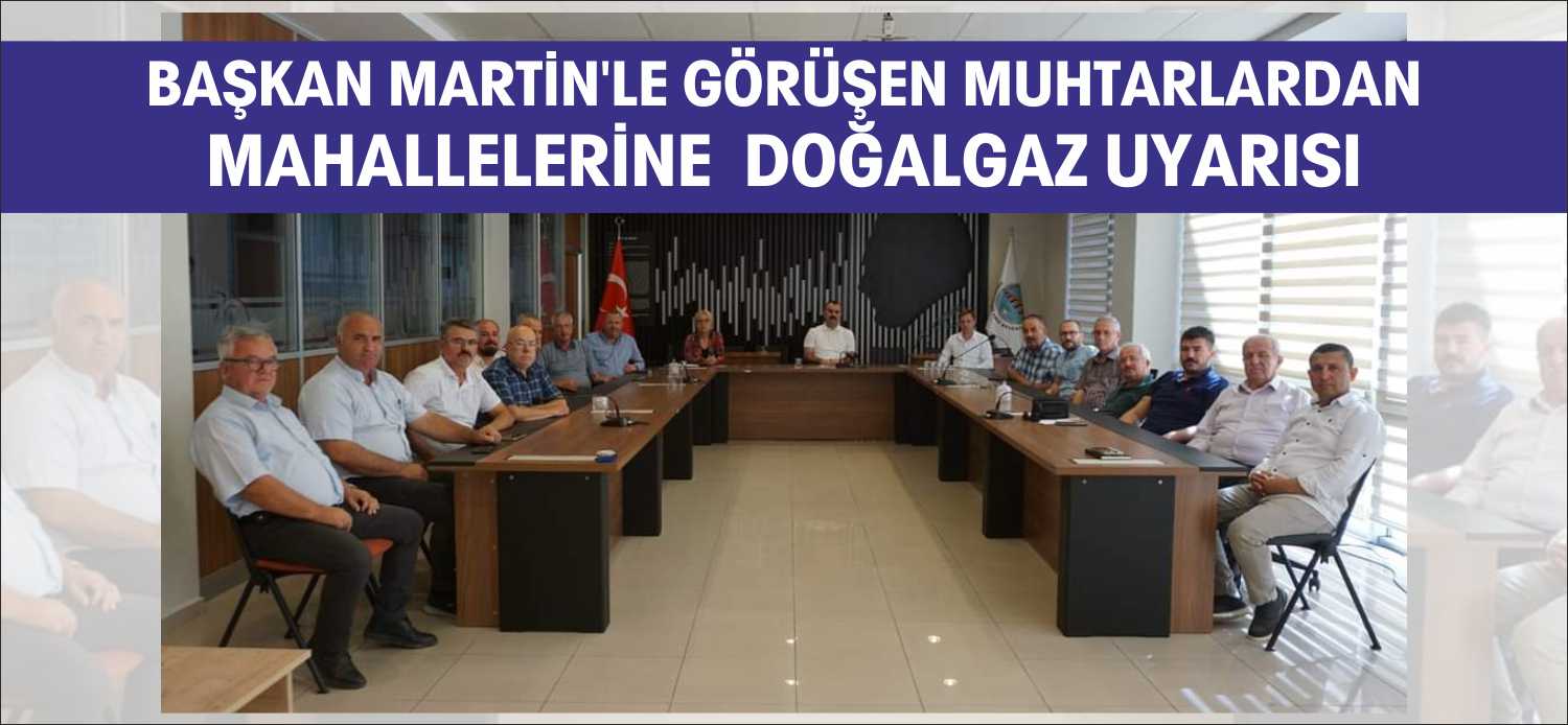 Uzunköprü Belediye Başkanı Ediz Martin, geride bıraktığımız gün ilçemizdeki mahalle